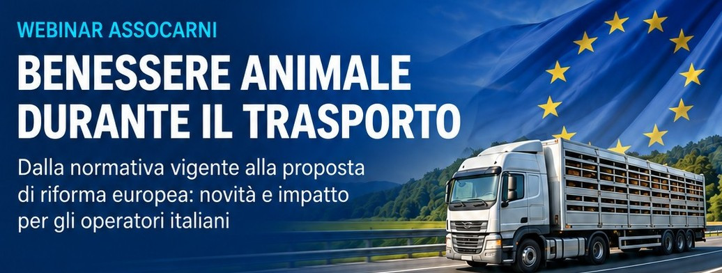 WEBINAR ASSOCARNI 12 OTTOBRE 2026: BENESSERE ANIMALE DURANTE IL TRASPORTO